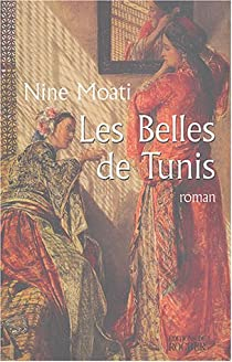 Les belles de Tunis par Nine Moati