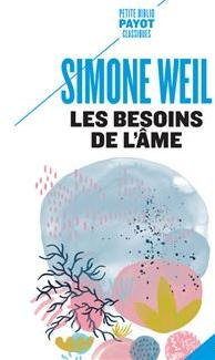 Les besoins de l'me par Simone Weil