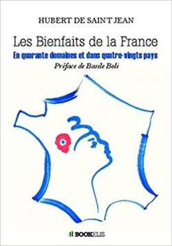 Les bienfaits de la France par Hubert de Saint-Jean