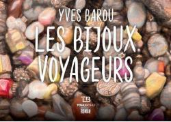Les bijoux voyageurs par Yves Barou