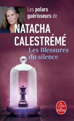 Les blessures du silence par Natacha Calestrémé