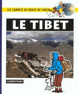 Les carnets de route de Tintin : Le Tibet par Martine Noblet