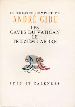Le thtre complet, tome 5 : Les caves du Vatican - Le treizime arbre - lithographies de Maurice Brianchon. par Andr Gide