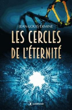 Les cercles de l\'ternit par Jean-Louis Ermine