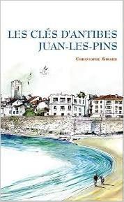 Les cls d'Antibes Juan-Les-Pins par Christophe Girard