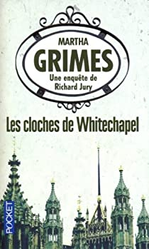 Les cloches de Whitechapel par Martha Grimes