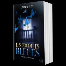 Les cocottes bleues par Jeanne Yliss