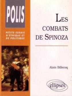Les combats de Spinoza par Alain Billecoq