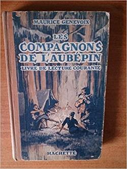 Les compagnons de l'Aubpin : Livre de lecture courante par Maurice Genevoix