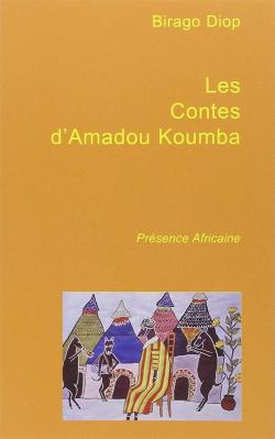 Les contes d'Amadou-Koumba par Birago Diop