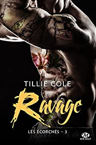 Les corchs, tome 3 : Ravage par Tillie Cole