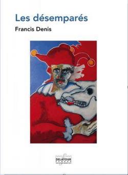 Les dsempars par Francis Denis