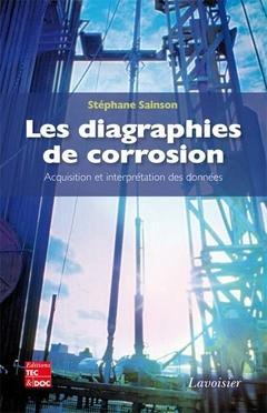 Les diagraphies de corrosion par Stphane Sainson