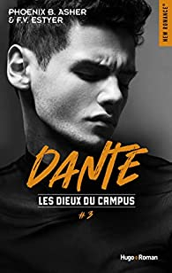 Les dieux du campus, tome 3 : Dante par Asher