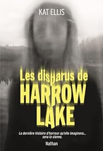 Les disparus de Harrow Lake par Kat Ellis