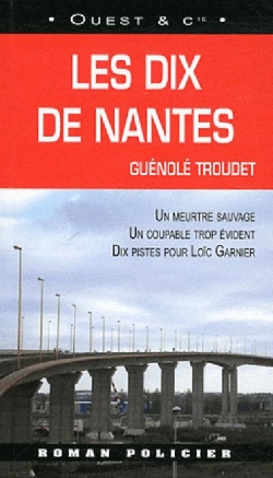 Les dix de Nantes par Gunol Troudet