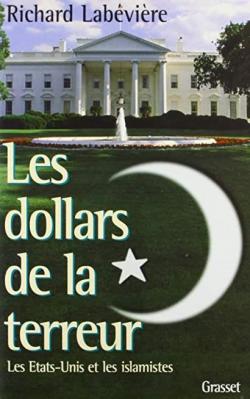 Les dollars de la terreur par Richard Labvire