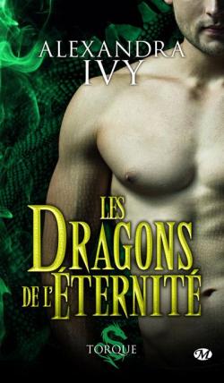 Les dragons de l'ternit, tome 2 : torque par Alexandra Ivy