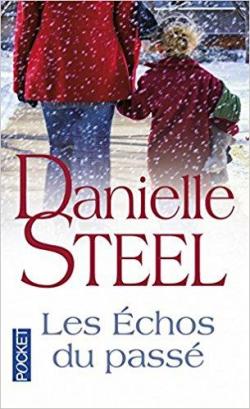 Les chos du pass par Danielle Steel