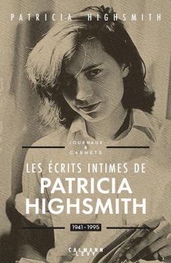 Les crits intimes de Patricia Highsmith par Patricia Highsmith