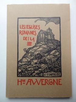 Les glises romanes de la Haute-Auvergne par Adolphe de Rochemonteix