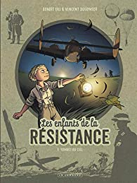 Les enfants de la Résistance, tome 7 : Tombés du ciel par Dugomier