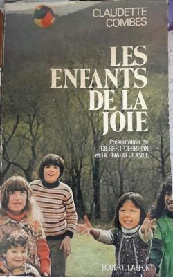 Les enfants de la joie par Claudette Combes