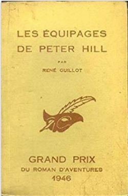 Les quipages de Peter Hill par Ren Guillot