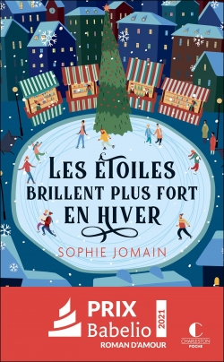 Les étoiles brillent plus fort en hiver par Sophie Jomain