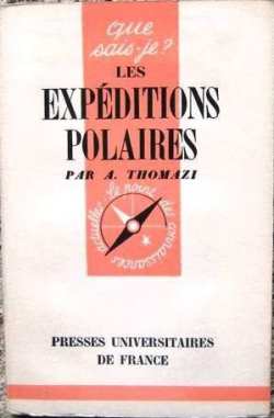 Les expditions polaires par Auguste Thomazi