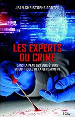 Les experts du crime par Jean-Christophe Portes
