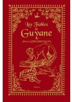 Les fables de Guyane par Pierre Appolinaire Stephenson