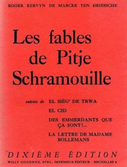 Les fables de Pitje Schramouille par Roger Kervynde de Marcke Ten Driessche