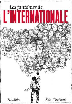 Les fantômes de l'internationale par Elise Thiébaut