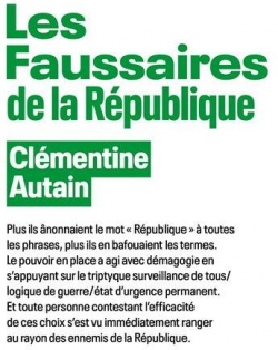 Les faussaires de la République par Clémentine Autain