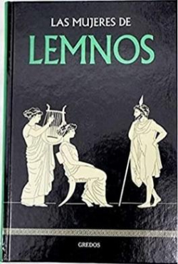 Les femmes de Lemnos par Maria Romero Guttirrez de Tena