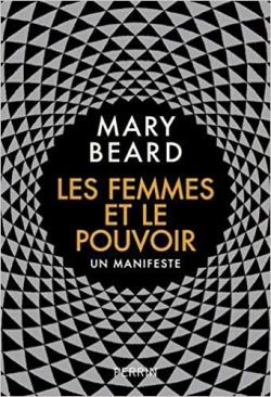 Les femmes et le pouvoir : Un manifeste par Mary Beard