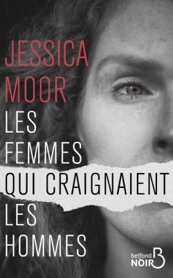 Les femmes qui craignaient les hommes par Jessica Moor