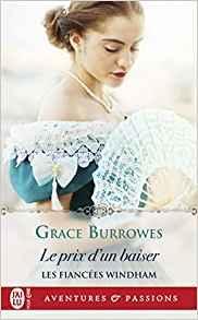 Les fiances Windham, tome 4 : Le prix d'un baiser par Grace Burrowes