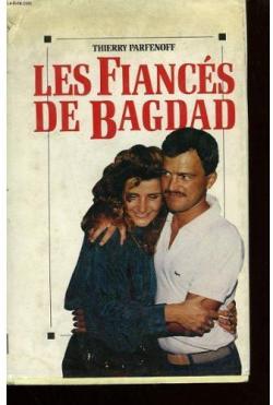 Les fiancs de Bagdad par Thierry Parfenoff