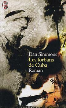 Les forbans de Cuba par Dan Simmons