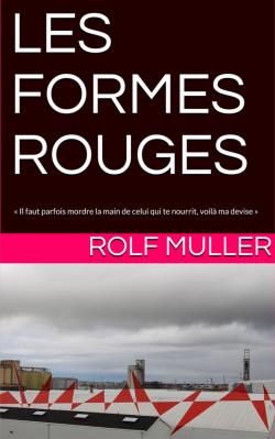 Les formes rouges par Rolf Muller