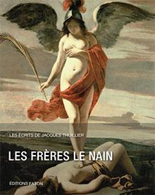 Les frres Le Nain par Jacques Thuillier