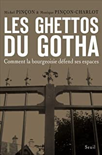 Les ghettos du Gotha par Michel Pinon