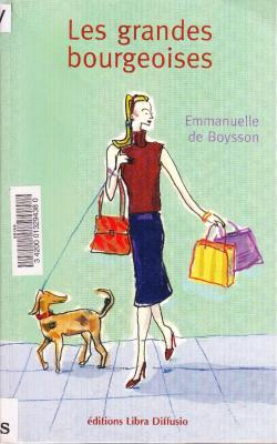 Les grandes bourgeoises par Emmanuelle de Boysson
