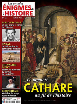 Les grandes nigmes de l'Histoire N16 : Le mystre Cathare au fil de l'histoire par Revue Les Grandes Enigmes de l'Histoire