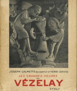 Les grandes heures de Vzelay par Joseph Calmette