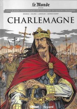 Les grands personnages de l'histoire en BD : Charlemagne par Clotilde Bruneau