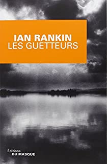 Les guetteurs par Ian Rankin