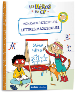 Les hros du CP - Mon cahier d'criture : Lettres majuscules par Jolle Dreidemy